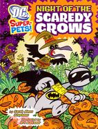 Night of the Scaredy Crows /