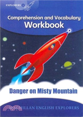 Explorers: 6 Danger on Misty Mountain Workbook