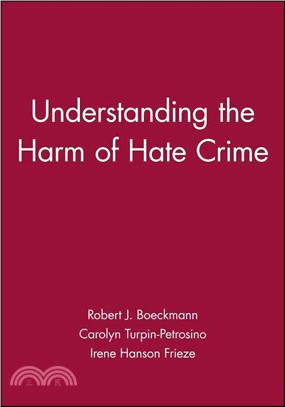 UNDERSTANDING THE HARM OF HATE CRIME VOLUME 58, NO.2