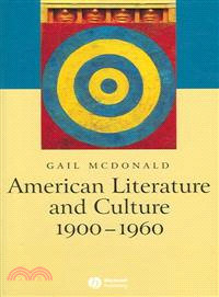 American Literature And Culture 1900-1960