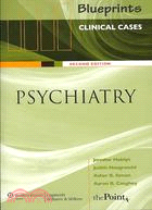 Blueprints Clinical Cases in Psychiatry