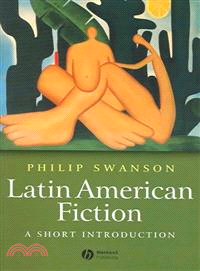 Latin American Fiction: A Short Introduction