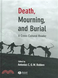 DEATH MOURNING AND BURIAL - A CROSS CULTURAL READER