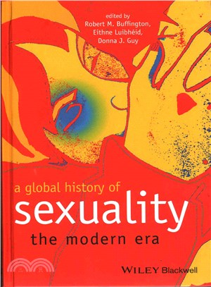 A Global History Of Sexuality - The Modern Era