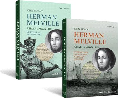 Herman Melville - A Half Known Life 2 Vol Set