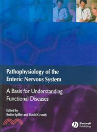 PATHOPHYSIOLOGY OF THE ENTERIC NERVOUS SYSTEM - A BASIS FOR UNDERSTANDING FUNCTIONAL DISEASES