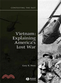 Vietnam: Explaining America'S Lost War