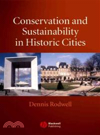 Conservation And Sustainability In Historic Cities