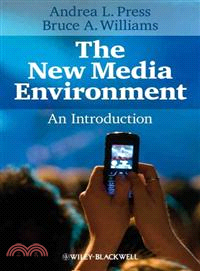 The New Media Environment - An Introduction
