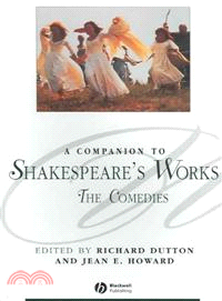 A Companion To Shakespeare'S Works, Volume Iii - The Comedies