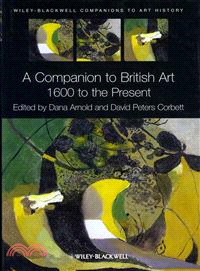 A Companion to British Art ─ 1600 to the Present