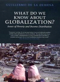 What Do We Know About Globalization?