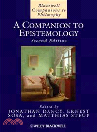 A Companion To Epistemology 2E