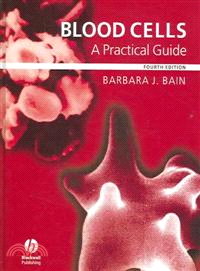 Blood Cells: A Practical Guide