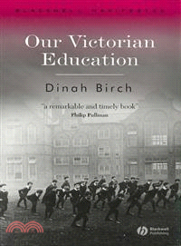 OUR VICTORIAN EDUCATION