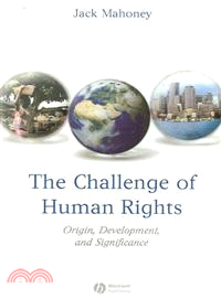 The Challenge Of Human Rights - Origin, Development And Significance