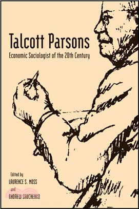 Talcott Parsons - Economic Sociologist Of The 20Th Century