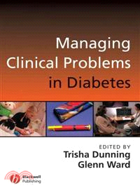 MANAGING CLINICAL PROBLEMS IN DIABETES