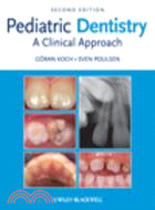 Pediatric Dentistry: A Clinical Approach