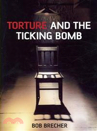 Torture And The Ticking Bomb