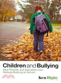 Children And Bullying - How Parents And Educators Can Reduce Bullying At School