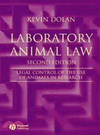 Laboratory Animal Law - Legal Control Of The Use Of Animals In Research 2E