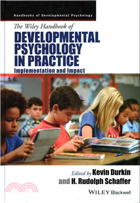 The Wiley Handbook Of Developmental Psychology In Practice - Implementation And Impact