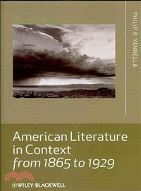 AMERICAN LITERATURE IN CONTEXT FROM 1865 TO 1929