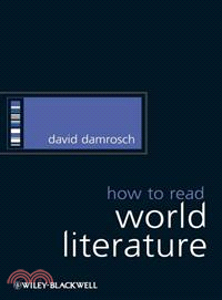 HOW TO READ WORLD LITERATURE