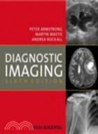 Diagnostic imaging / Peter Armstrong, Martin L. Wastie, Andrea G. Rockall.