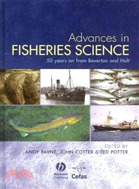 Advances In Fisheries Science - 50 Years After Beverton And Holt