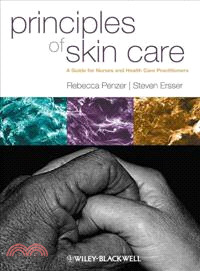 Principles Of Skin Care - A Guide For Nurses And Other Health Care Professionals