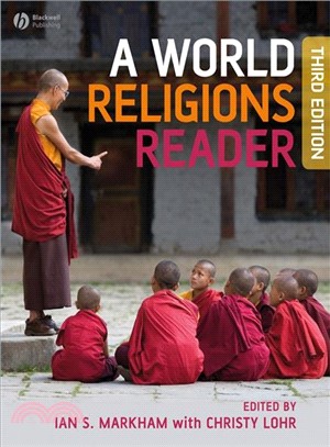 A WORLD RELIGIONS READER 3E