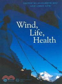 Wind, Life, Health