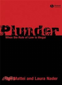 Plunder - When The Rule Of Law Is Illegal