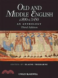 Old And Middle English C.890-C.1450 - An Anthology3E