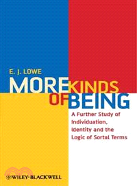 More Kinds Of Being - A Further Study Of Individuation, Identity, And The Logic Of Sortal Terms