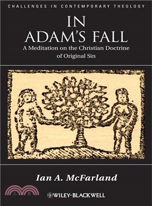 In Adam'S Fall - A Meditation On The Christian Doctrine Of Original Sin