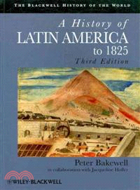 History Of Latin America To 1825 3E