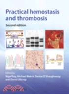 Practical Hemostasis and Thrombosis