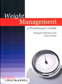 Weight Management - A Practitioner'S Guide