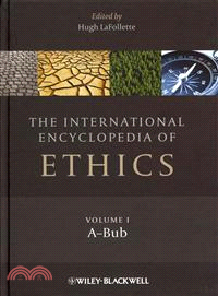 INTERNATIONAL ENCYCLOPEDIA OF ETHICS