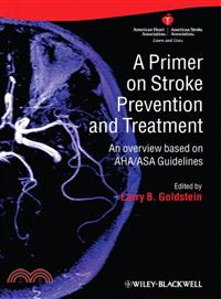 A Primer On Stroke Prevention And Treatment - An Overview Based On Aha/Asa Guideliness
