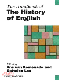 The Handbook Of The History Of English