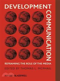 Development Communication - Reframing The Role Of The Media