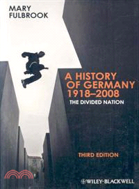 HISTORY OF GERMANY 1918 - 2008 - DIVIDED NATION 3E