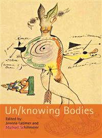 UN/KNOWING BODIES