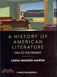 A History Of American Literature - 1950 To The Present