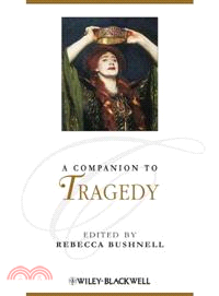 A Companion To Tragedy