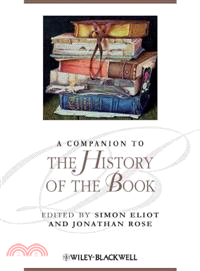 A Companion To The History Of The Book